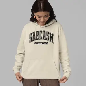 Sarcasm It's How I Hug Hoodie, Funny Quote Hoodie, Vintage Sarcastic Hoodies, Hoodies for Women, Graphic Funny Women Hoodies