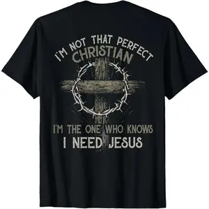 I‘m Not That Perfect Christian  I‘m The One That Knows T-Shirt        Graphic tees Casual Shortsleeve Round Neck Streetwear