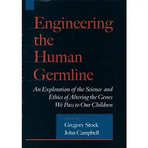 USED-Engineering the Human Germline (Hardcover)