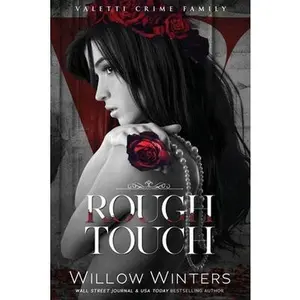 Rough Touch -- Willow Winters - Paperback