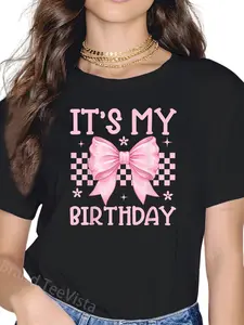 100% Cotton Cute It's My Birthday Girls Women Coquette Bow Bday T-Shirt