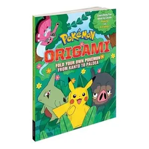 Pokémon Origami: Fold Your Own Pokémon from Kanto to Paldea: One Pokémon from Every Region! -- Pikachu Press, Paperback