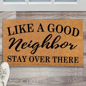 Funny Doormat Like A Good Neighbor Stay Over There Welcome Front Porch Decor Doormat For The Entrance Way Personalized Area Rug With Non-woven Non-slip Floor Mat