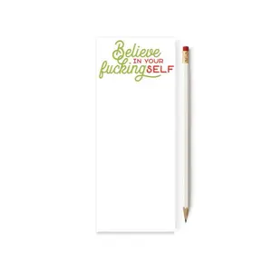 Believe In Your Fucking Self Skinny Notepad