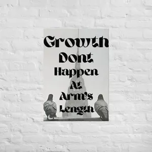 Murkada Inspirational Quotes Poster - "Growth Don't Happen At Arm's Length" - Museum-Quality A4 Size Matte Paper Artwork
