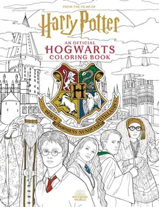 Harry Potter: An Official Hogwarts Coloring Book -- Paula Rozelle Hanback - Paperback
