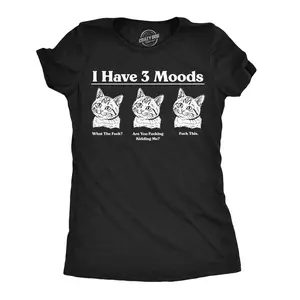 Womens Funny T Shirts I Have Three Moods What The F*ck Are You F*cking Kidding Me F*ck This Tee For Ladies Funny Womens T Shirts Cute Vintage Fashion Casual Ladies T-Shirt Gift offensive Tops for Women Funny Black -