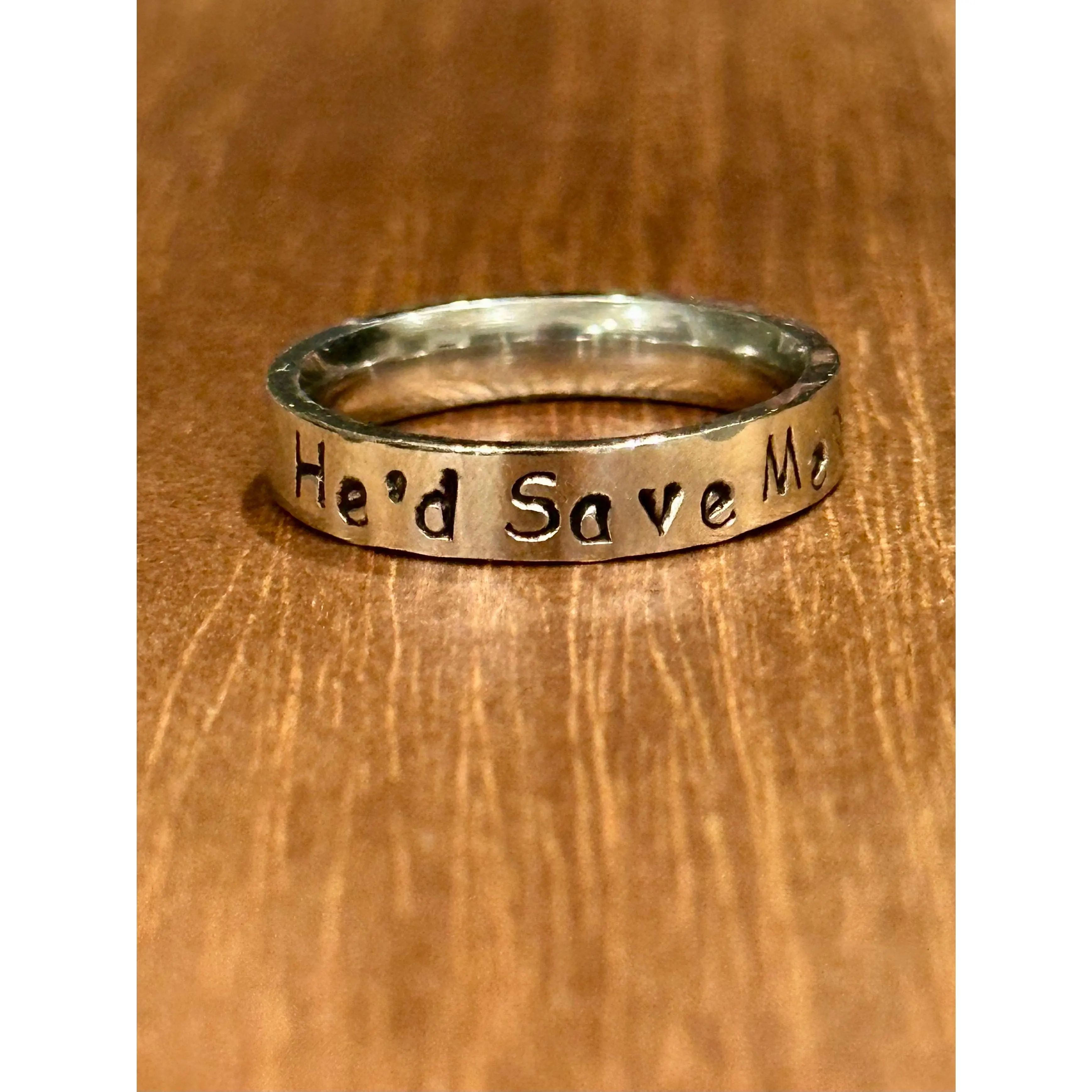 He'd Save Me Stamped Ring