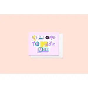 Welcome to Middle Age card