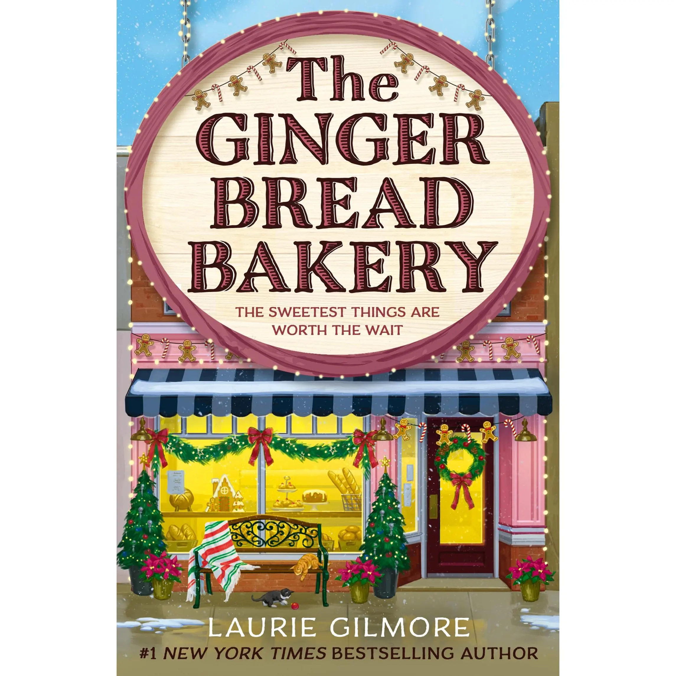 The Gingerbread Bakery -- Laurie Gilmore - Paperback The Gingerbread Bakery -- Laurie Gilmore - Paperback