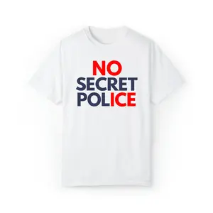 No Secret Police Shirt