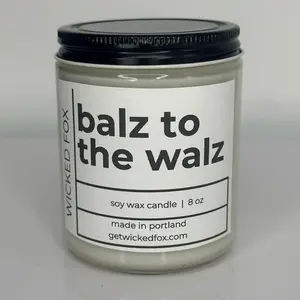 Balz to the Walz Soy wax candle. Made in Portland