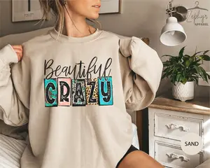 Beautiful Crazy Sweatshirt, Beautiful Crazy Shirt, Country Girl Sweatshirt, Country Life Shirt, Country Musical Shirt