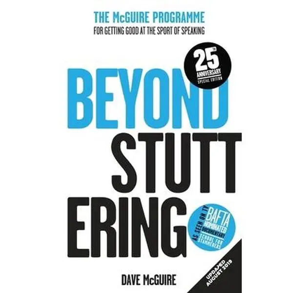 USED Book - Beyond Stuttering: The McGuire Programme For Getting Good At The Sport Of Speaking by McGuire, Dave (Paperback) - english