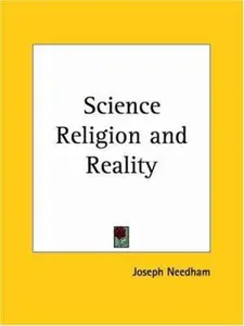 USED-Science Religion and Reality by Joseph Needham (Paperback)