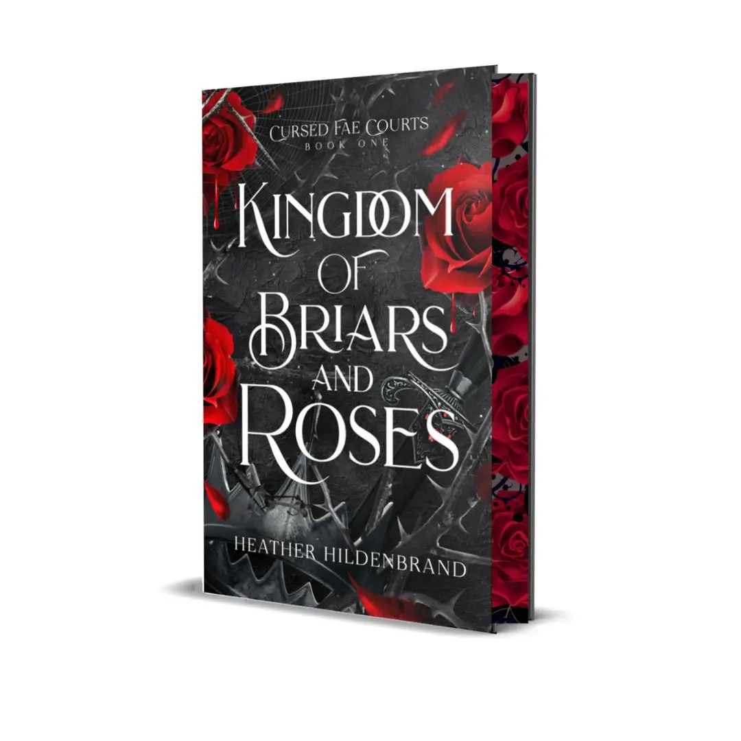 Kingdom Of Briars & Roses Special Edition Fantasy Romance Hardcover