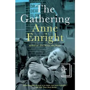The Gathering -- Anne Enright - Paperback