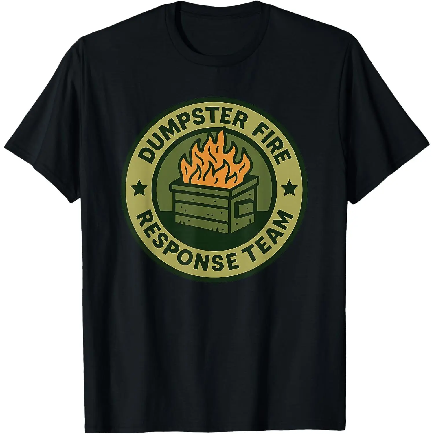 100% Cotton Funny Dumpster Fire Response Team Work Humor Firefighter Men T-Shirt