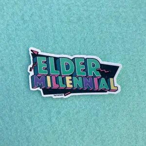 Elder Millennial Sticker