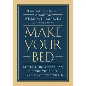 Make Your Bed by William H. McRaven [Hardcover Book]