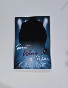 DISCREET - Sweet Wine of Mine in paperback by K. M. Ryan, Soft Cover, Discreet Edition, Signed paperback book contemporary romance