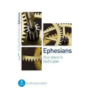 USED-Ephesians: Your Place in God's Plan: 8 Studies for Groups and Individuals by Coekin, Richard (Paperback)