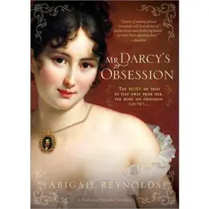 USED Book - Mr. Darcy's Obsession by Reynolds, Abigail (Paperback) - english