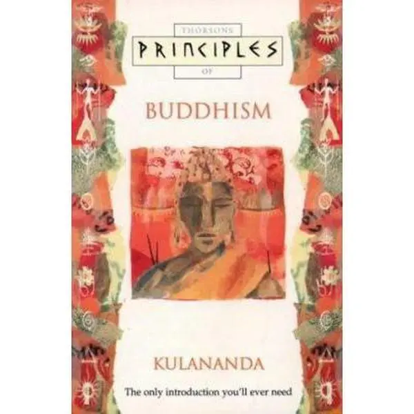 USED-Thorsons Principles of Buddhism by Kulananda (Paperback)