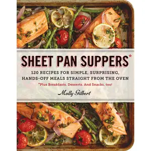 Sheet Pan Suppers by Molly Gilbert [Paperback Book]