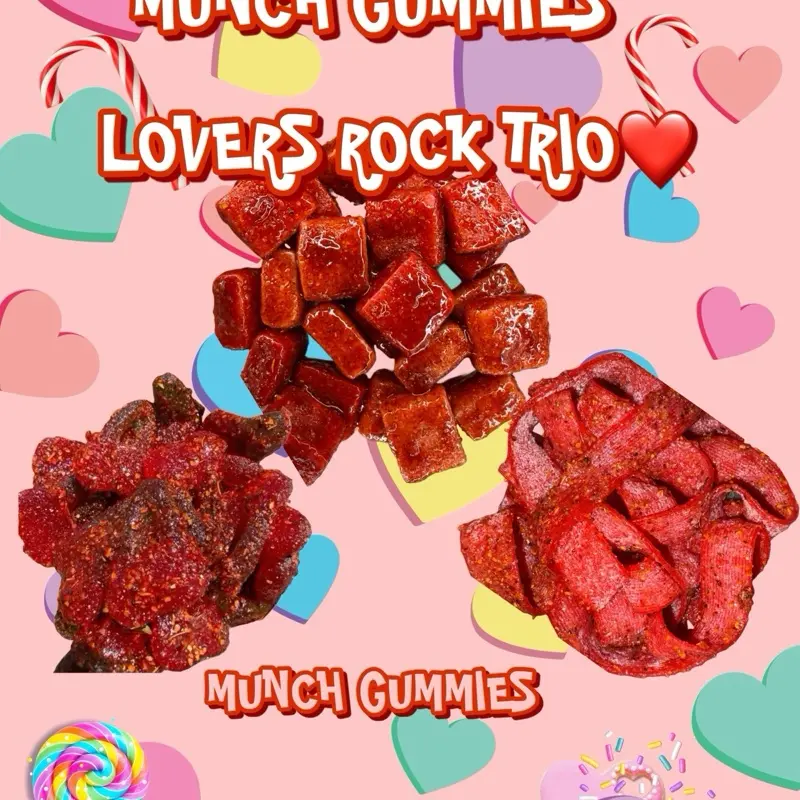 Munch Gummies ~ LOVERS ROCK TRIO