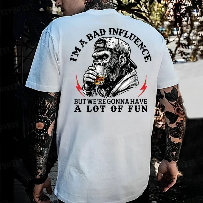 Men's Casual Crew Neck Short Sleeve Top - "I'm A Bad Influence" Quote, Gorilla Drinking Whiskey Bold Artwork, Back Print Design, Relaxed Fit Casual Wear, Sports & Outdoor Menswear, Short Sleeve Tops, Graphic Print