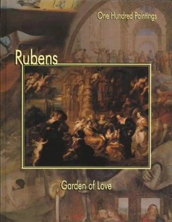 USED-Rubens: Garden of Love (One Hundred Paintings Series) by Peter Paul Rubens (Hardcover)