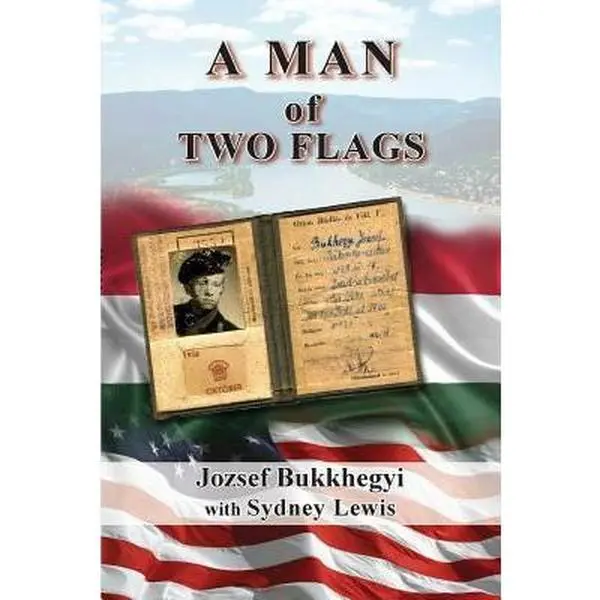 USED-A Man of Two Flags by Lewis, Sydney (Paperback)