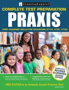 USED-Praxis: Core Academic Skills for Educators (5712, 5722, 5732) by Learning Express (Paperback)