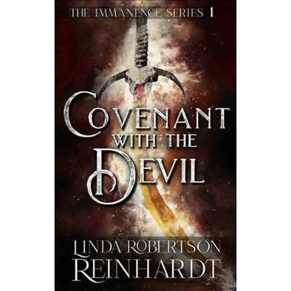 USED Book - Covenant with the Devil: Epic, Genre-blending Action Fantasy (Immanence Series, Book 1) by Linda Robertson Reinhardt (Paperback) - english