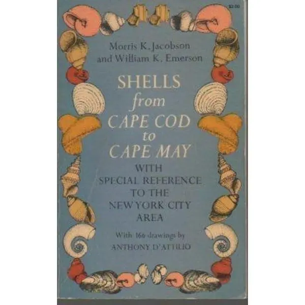 USED-Shells from Cape Cod to Cape May,: With special reference to the New York City area by Morris K. Jacobson (Paperback)