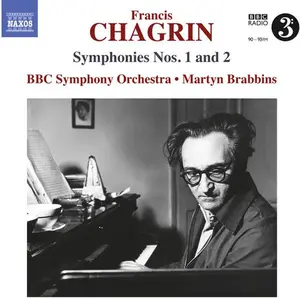Chagrin / Bbc Symphony Orchestra / Brabbins - Chagrin: Symphonies Nos. 1 & 2  [COMPACT DISC - CD]