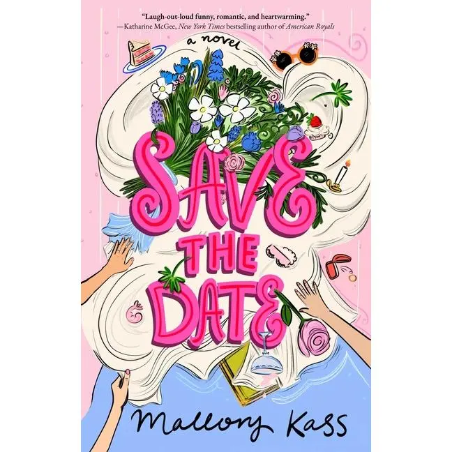 Save the Date by Mallory Kass (Paperback)