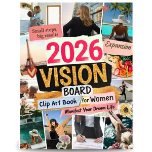 Vision Board Clip Art Book for Women: Premium Pictures, Quotes & Affirmations to Manifest Your Dream Life - Goals, Career, Health, Love & Abundance Paperback – November 6, 2025