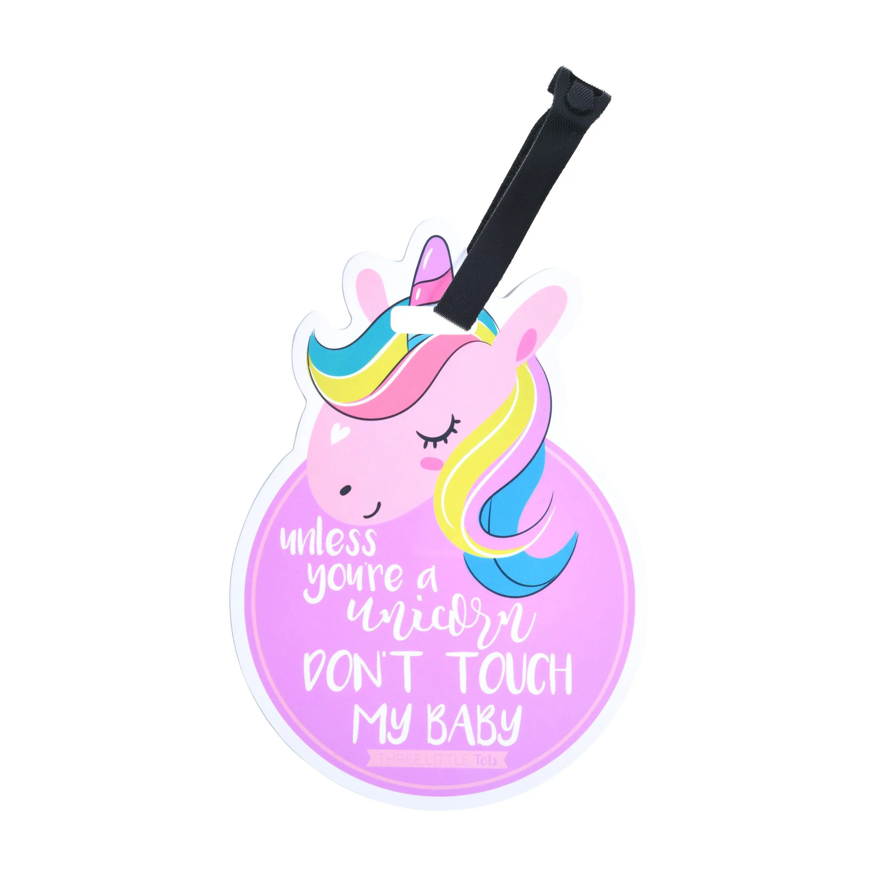 Three Little Tots Unicorn No Touching Tag - Double Sided 5" Plastic Sign for Baby Car Seat or Stroller Handle with Hanging Strap