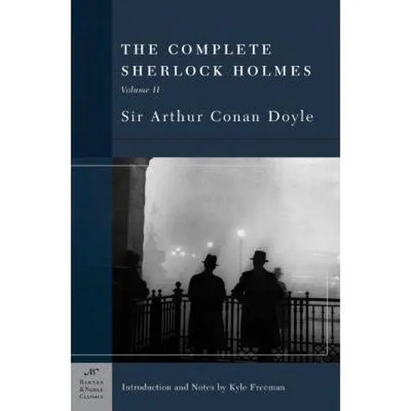 USED Book - The Complete Sherlock Holmes, Volume II (Barnes & Noble Classics Series) by Doyle, Sir Arthur Conan (Paperback) - english