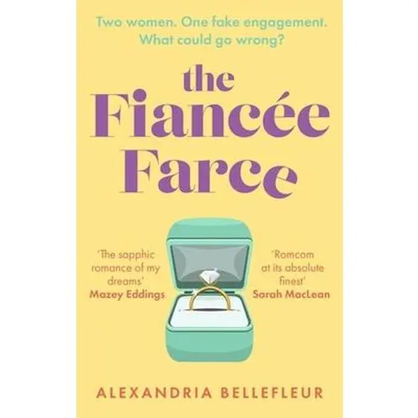 USED-The Fiancee Farce: the perfect steamy sapphic rom-com by Alexandria Bellefleur (Paperback)