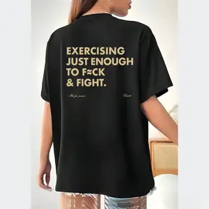 Unisex Funny EXERCISING JUST ENOUGH TO F≈CK & FIGHT Tee, Retro Vintage Y2K Streetwear