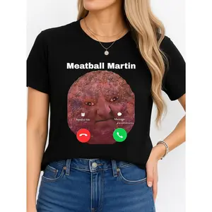 Meatball Martin T-Shirt Black Casual Wear Personalized Unisex Women's Top All Seasons Comfortable Breathable Short Sleeve Tee Suitable For Any Outfit Made In Usa