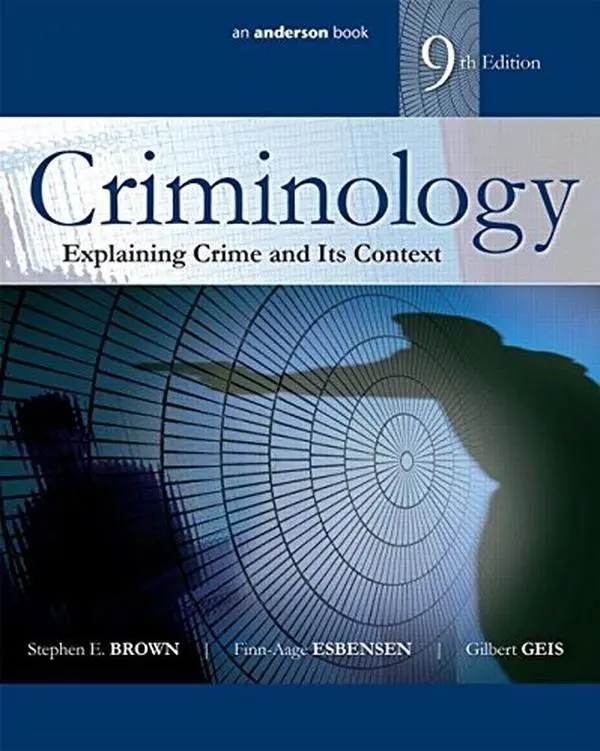 USED-Criminology: Explaining Crime and Its Context by Brown, Stephen E. (Paperback)