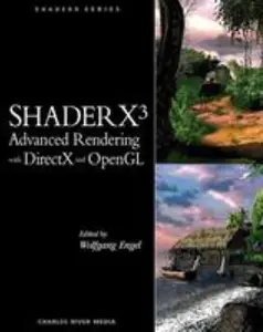 USED-ShaderX3 Advanced Rendering with DirectX and OpenGL (SHADERX SERIES) by Wolfgang Engel (Hardcover)