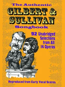 USED-The Authentic Gilbert & Sullivan Songbook by Gilbert, W. S. (Paperback)