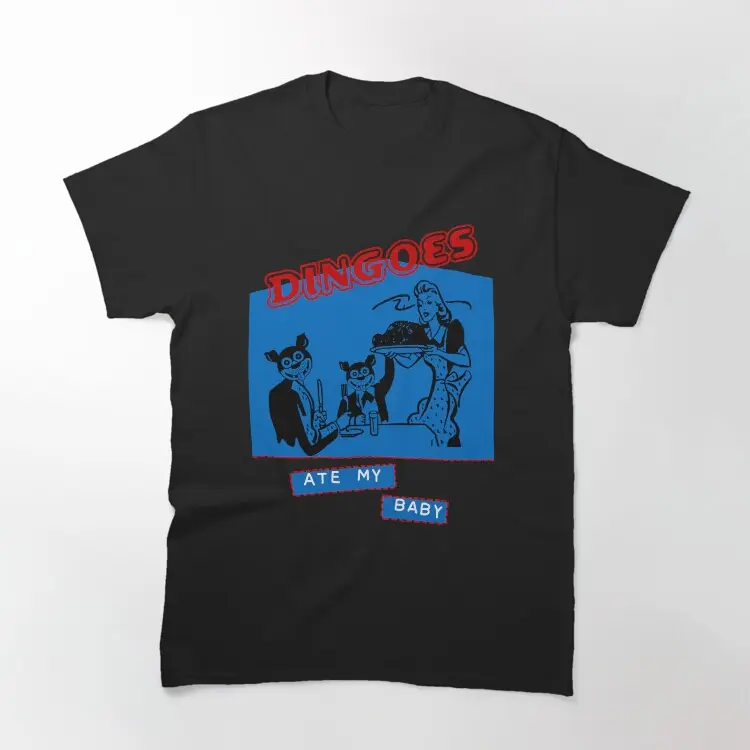 [SALE UP TO 40%] Dingoes Ate My Baby UNISEX T_SHIRT,  TOP TRENDING T_SHIRT