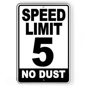 Aluminum Traffic Sign 5 MPH Slow Speed Limit No Dust Warning Miles Per Hour Drive Safe Home School Zone Rectangle Design