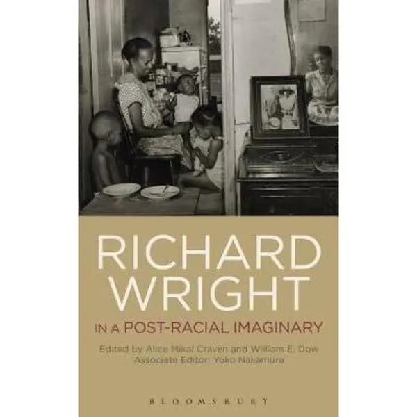 USED Book - Richard Wright in a Post-Racial Imaginary (Hardcover) - english